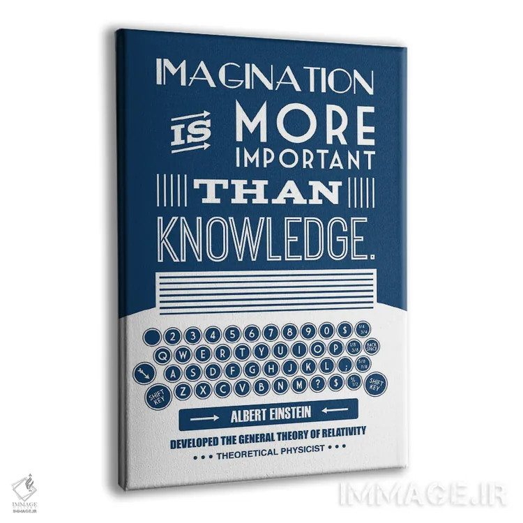تابلو تخیل مهمتر از دانش است اثر پرینتهای بنتون پارک (استودیو/گالری هنری) - نمای پرسپکتیو محصول