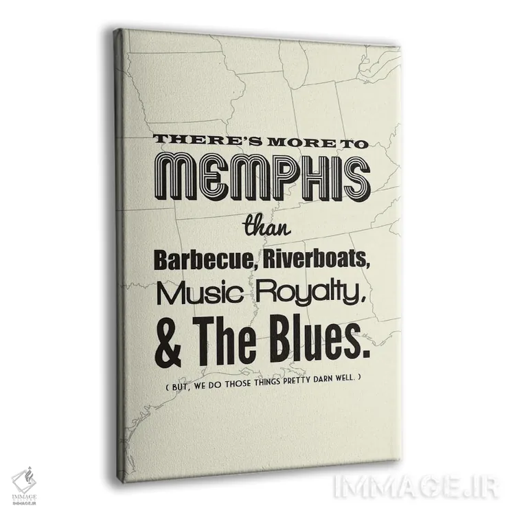 تابلو ممفیس فراتر از اینهاست اثر پرینتهای بنتون پارک (استودیو/گالری هنری) - نمای پرسپکتیو محصول
