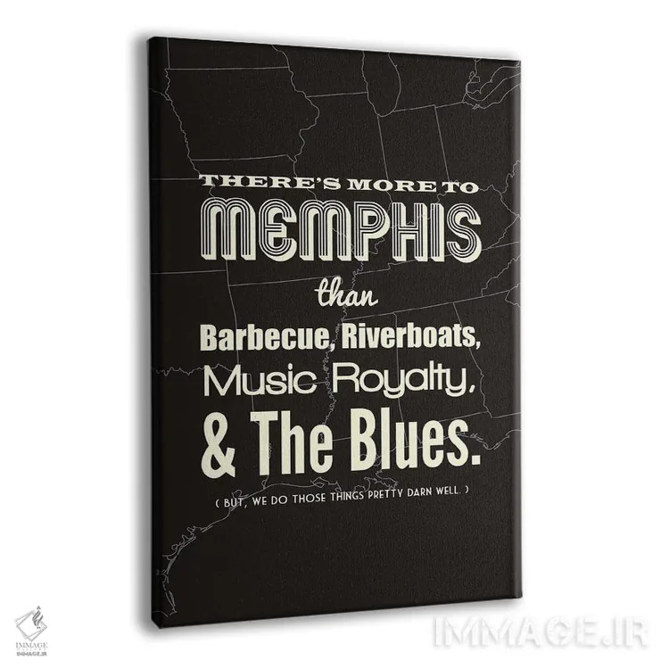 تابلو ممفیس فراتر از اینهاست اثر پرینتهای بنتون پارک (استودیو/گالری هنری) - نمای پرسپکتیو محصول