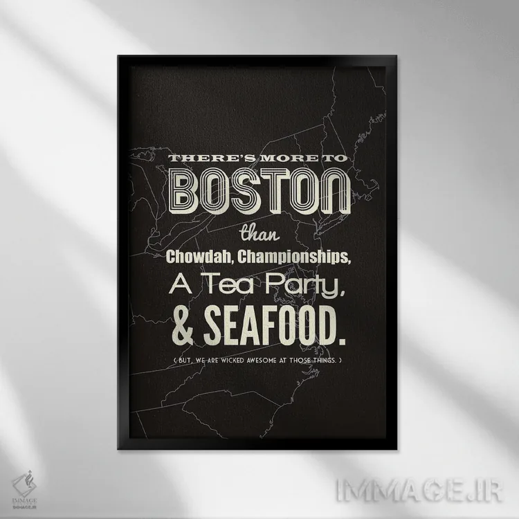 تابلو بوستون فراتر از اینهاست اثر پرینتهای بنتون پارک (استودیو/گالری هنری) - نمای قابدار مشکی