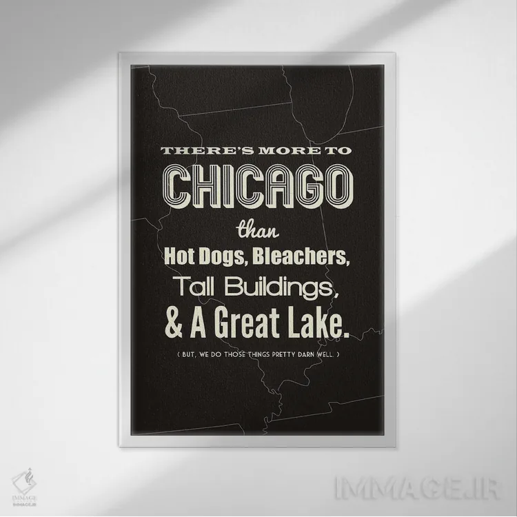 تابلو شیکاگو فراتر از اینهاست اثر پرینتهای بنتون پارک (استودیو/گالری هنری) - نمای قابدار سفید
