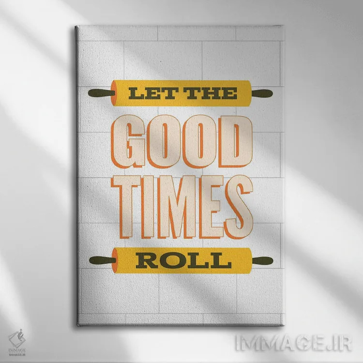 تابلو بگذار لحظات خوب جریان پیدا کند اثر پرینتهای بنتون پارک (استودیو/گالری هنری) - نمای روبهرو روی دیوار