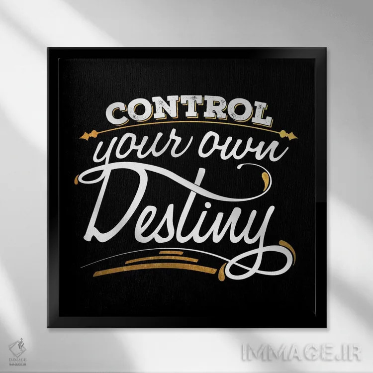 تابلو سرنوشتت را کنترل کن IV اثر فایو بای فایو کالکتیو - نمای قابدار مشکی