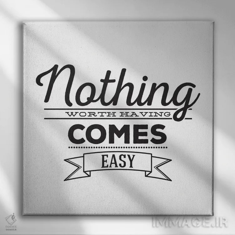 تابلو هیچچیز آسان به دست نمیآید I اثر فایو بای فایو کالکتیو - نمای روبهرو روی دیوار