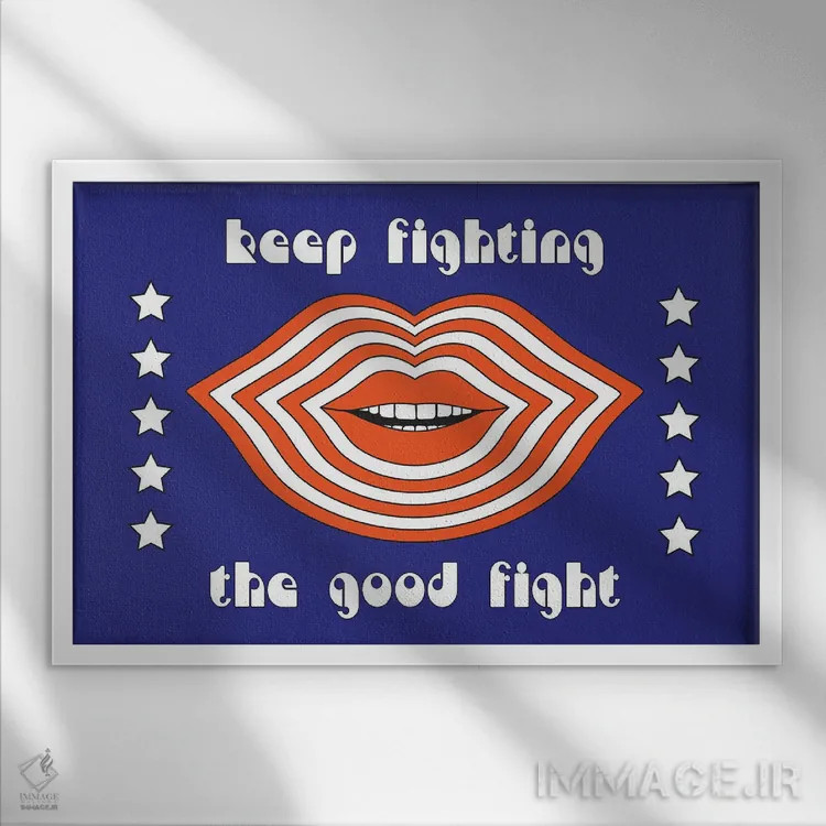 تابلو به جنگیدن ادامه بده اثر دیزاینز سرکا ۷۸ - نمای قابدار سفید