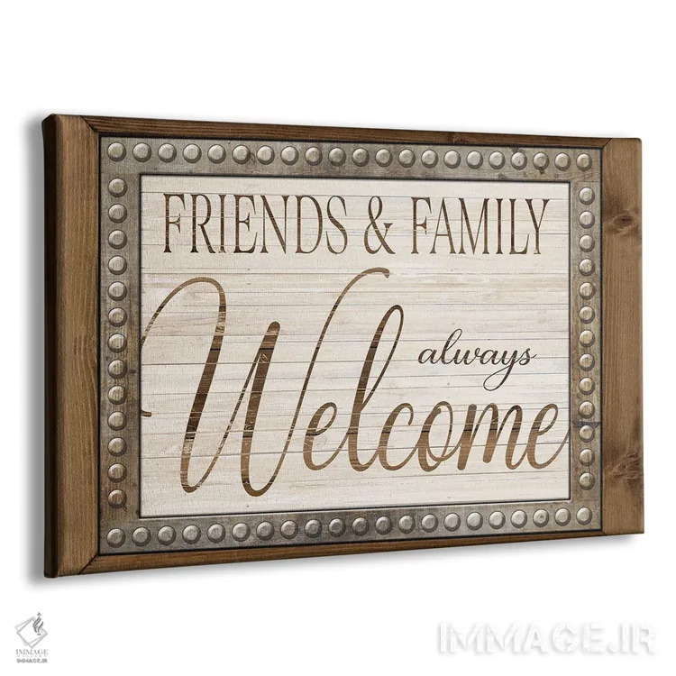 تابلو دوستان و خانواده همیشه خوشآمدند اثر سیندی جیکوبز - نمای پرسپکتیو محصول