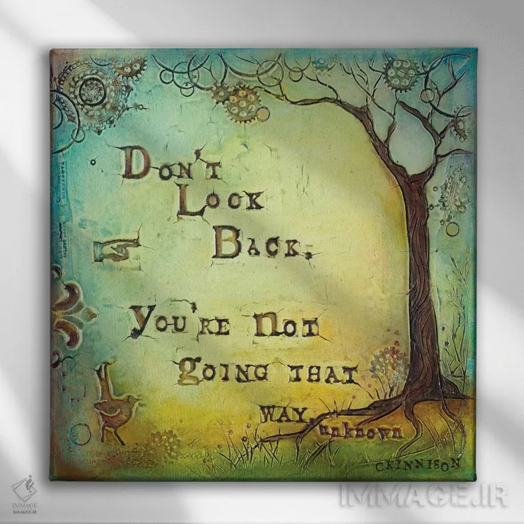 تابلو به عقب نگاه نکن II اثر کارولین کینیسون - نمای روبهرو روی دیوار