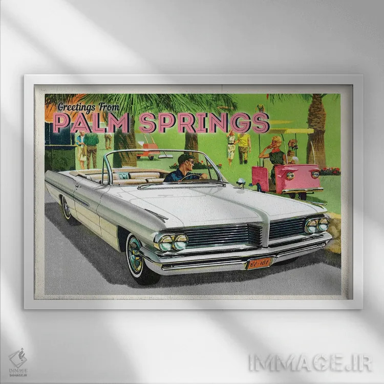 تابلو سفر به پام اسپرینگز ۲ اثر سَتردی ایونینگ پُست (مجله و برند هنری آمریکایی) - نمای قابدار سفید