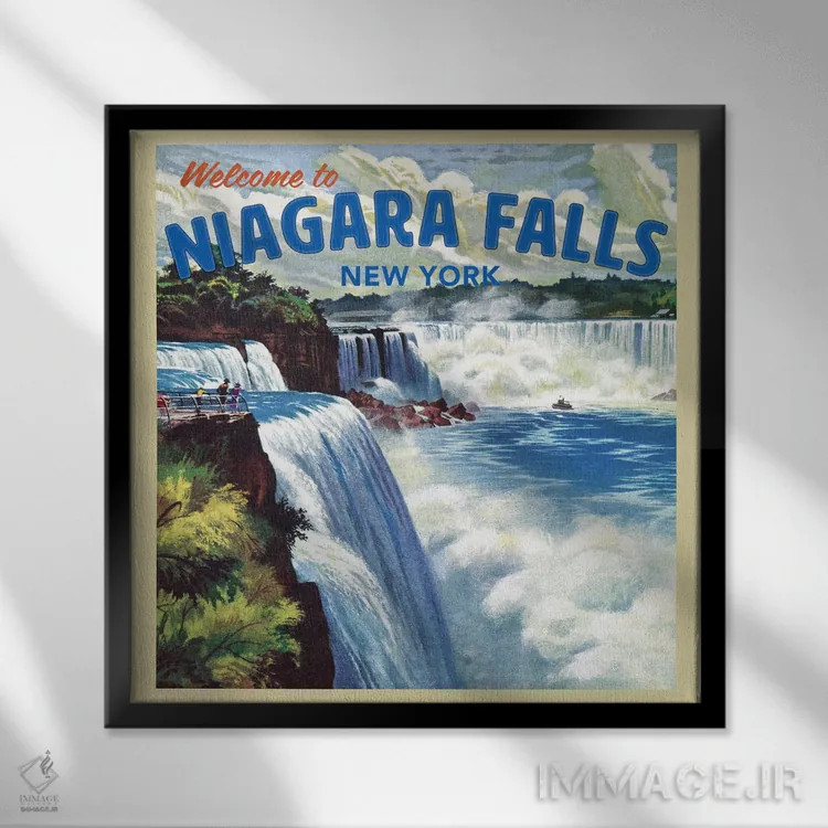 تابلو به آبشار نیاگارا خوش آمدید اثر سَتردی ایونینگ پُست (مجله و برند هنری آمریکایی) - نمای قابدار مشکی