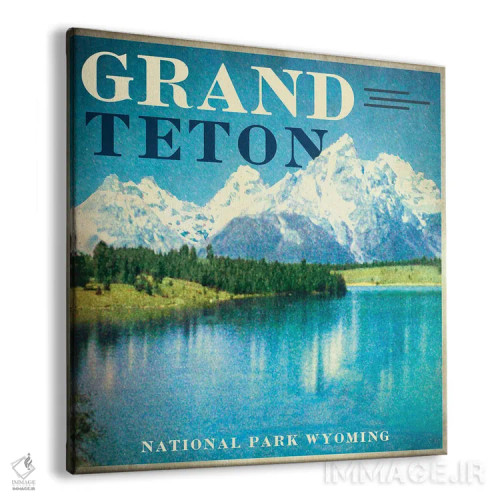 تابلو پارک ملی گراند تتون اثر سَتردی ایونینگ پُست (مجله و برند هنری آمریکایی) - نمای پرسپکتیو محصول