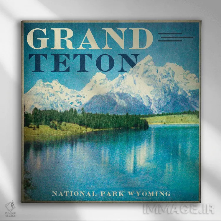 تابلو پارک ملی گراند تتون اثر سَتردی ایونینگ پُست (مجله و برند هنری آمریکایی) - نمای روبهرو روی دیوار