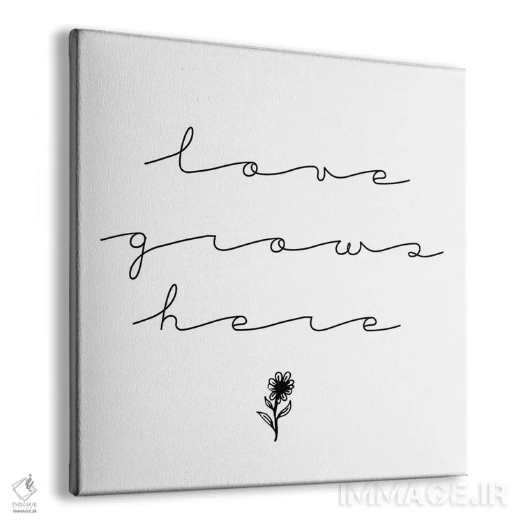 تابلو عشق اینجا رشد میکند اثر چلسیا ویکتوریا - نمای پرسپکتیو محصول