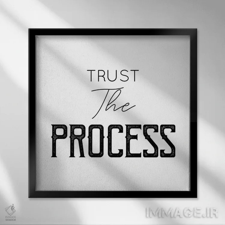 تابلو به روند اعتماد کن اثر چلسیا ویکتوریا - نمای قابدار مشکی