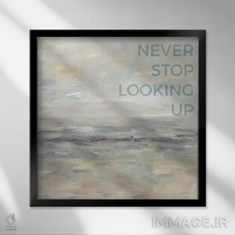 تابلو هرگز از بالا نگاه کردن دست نکش اثر سینتیا کولتر - نمای قابدار مشکی