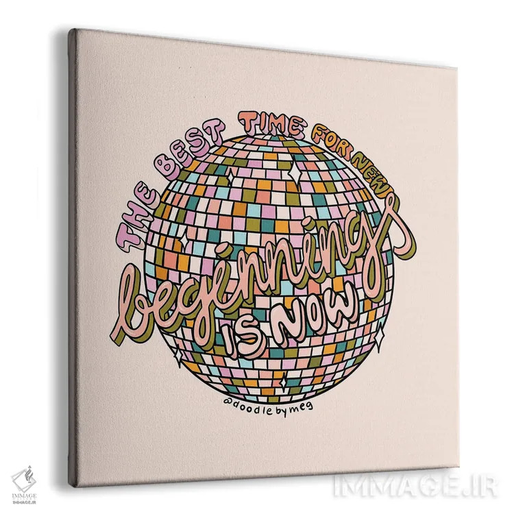 تابلو آغاز همین حالاست اثر دودل بای مگ (استودیوی هنری) - نمای پرسپکتیو محصول