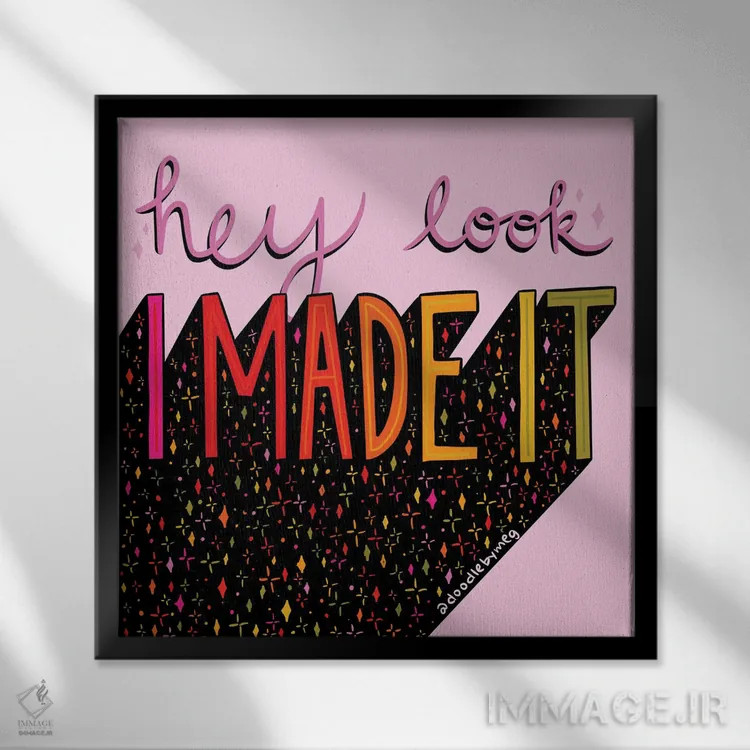 تابلو هی نگاه کن موفق شدم اثر دودل بای مگ (استودیوی هنری) - نمای قابدار مشکی
