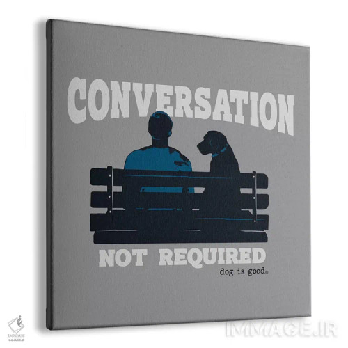 تابلو مکالمه لازم نیست (نیمکت) اثر داگ ایز گود اند کت ایز گود (برند طراحی) - نمای پرسپکتیو محصول