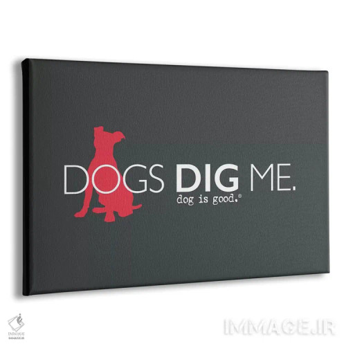 تابلو سگها مرا دوست دارند اثر داگ ایز گود اند کت ایز گود (برند طراحی) - نمای پرسپکتیو محصول