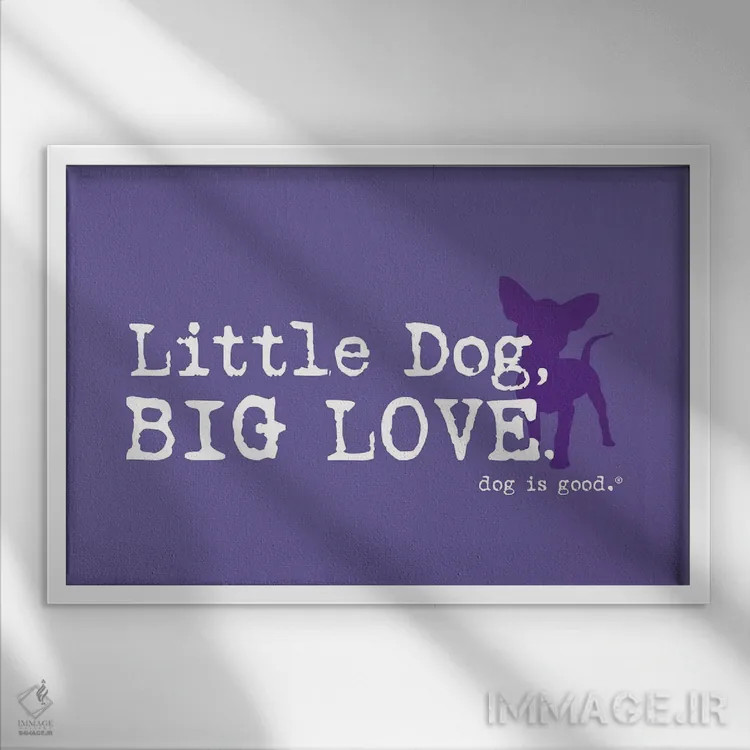 تابلو سگ کوچولو، عشق بزرگ اثر داگ ایز گود اند کت ایز گود (برند طراحی) - نمای قابدار سفید