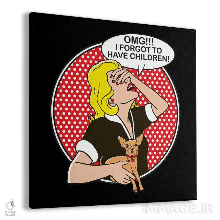 تابلو وای خدا، یادم رفت بچه دار بشم! اثر داگ ایز گود اند کت ایز گود (برند طراحی) - نمای پرسپکتیو محصول