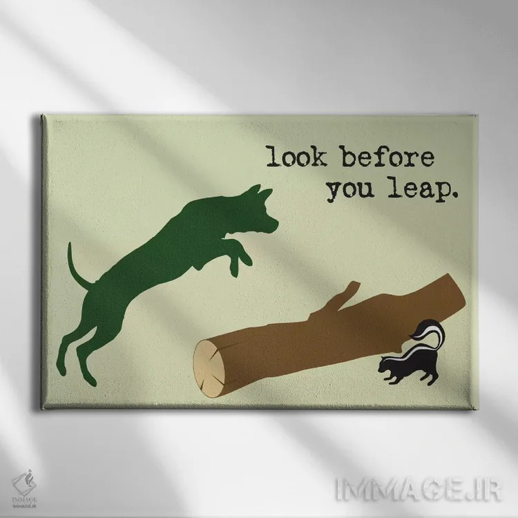 تابلو قبل از نگاه کن اثر داگ ایز گود اند کت ایز گود (برند طراحی) - نمای روبهرو روی دیوار