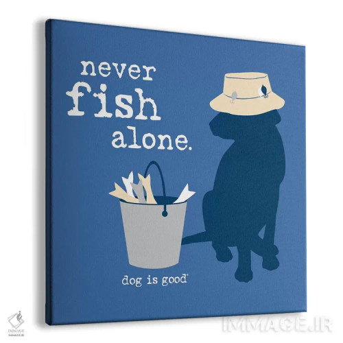 تابلو هرگز تنها ماهی نگیر اثر داگ ایز گود اند کت ایز گود (برند طراحی) - نمای پرسپکتیو محصول