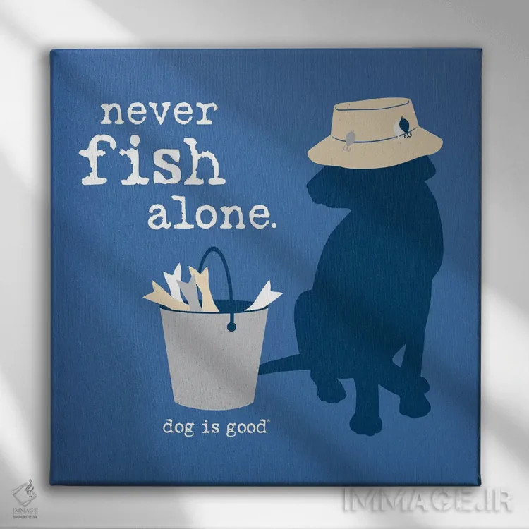 تابلو هرگز تنها ماهی نگیر اثر داگ ایز گود اند کت ایز گود (برند طراحی) - نمای روبهرو روی دیوار