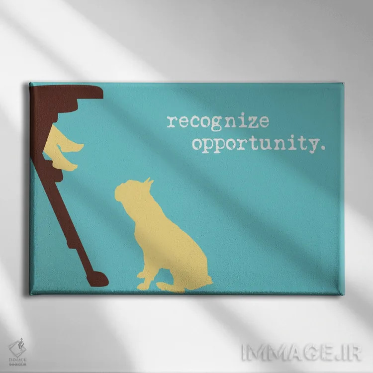 تابلو فرصت I اثر داگ ایز گود اند کت ایز گود (برند طراحی) - نمای روبهرو روی دیوار