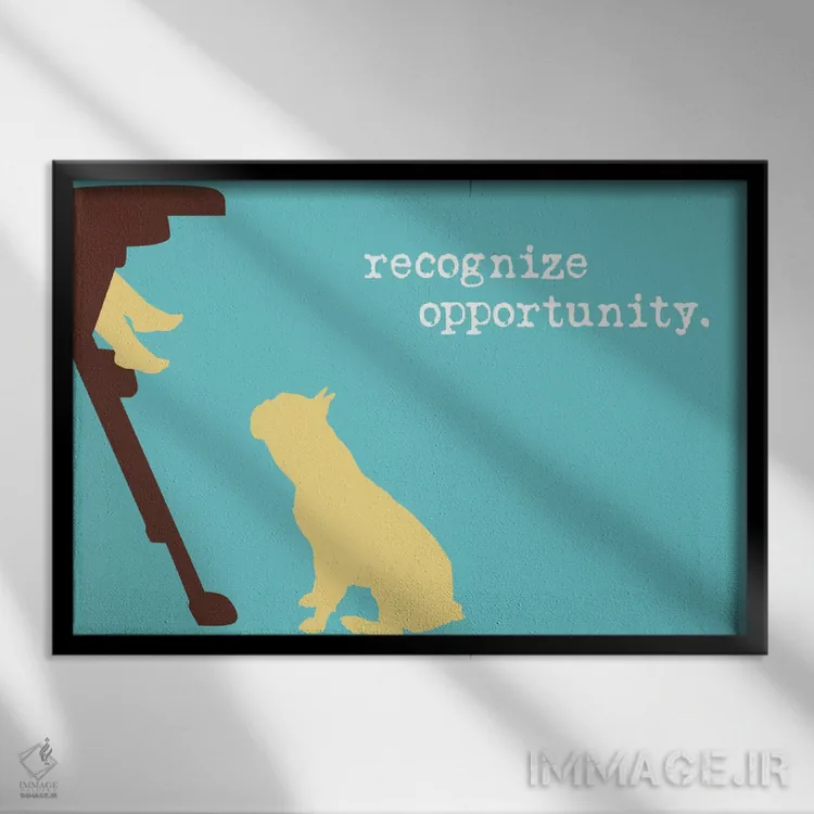 تابلو فرصت I اثر داگ ایز گود اند کت ایز گود (برند طراحی) - نمای قابدار مشکی