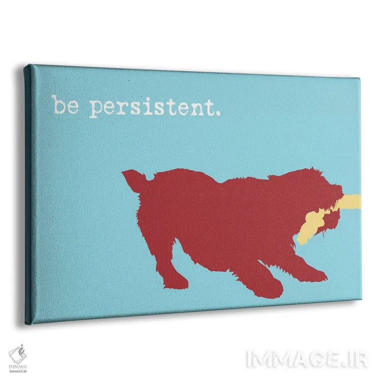 تابلو پشتکار داشته باش اثر داگ ایز گود اند کت ایز گود (برند طراحی) - نمای پرسپکتیو محصول