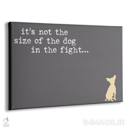 تابلو اندازه سگ اثر داگ ایز گود اند کت ایز گود (برند طراحی) - نمای پرسپکتیو محصول