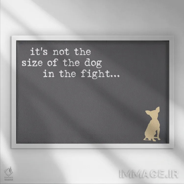 تابلو اندازه سگ اثر داگ ایز گود اند کت ایز گود (برند طراحی) - نمای قابدار سفید