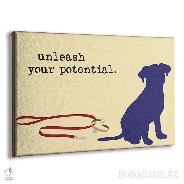 تابلو پتانسیل خود را آزاد کن اثر داگ ایز گود اند کت ایز گود (برند طراحی) - نمای پرسپکتیو محصول