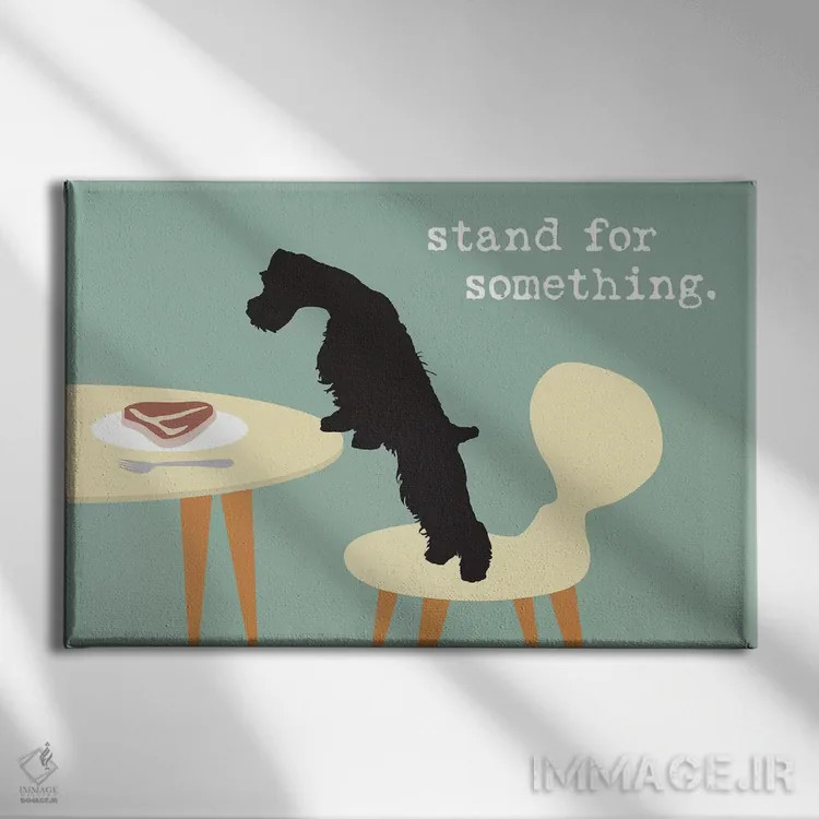تابلو برای چیزی ایستادگی کن اثر داگ ایز گود اند کت ایز گود (برند طراحی) - نمای روبهرو روی دیوار