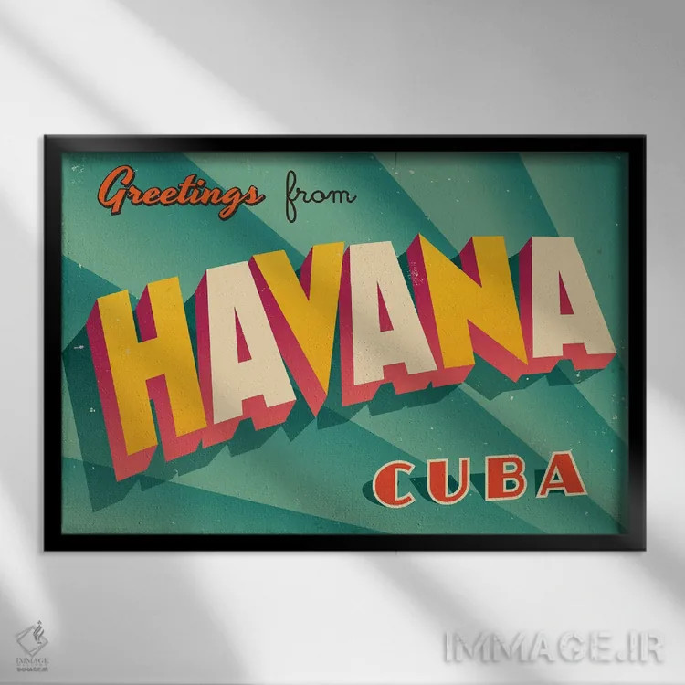 تابلو درود از هاوانا اثر ریال کالاهان (نام کاربری/هنری) - نمای قابدار مشکی