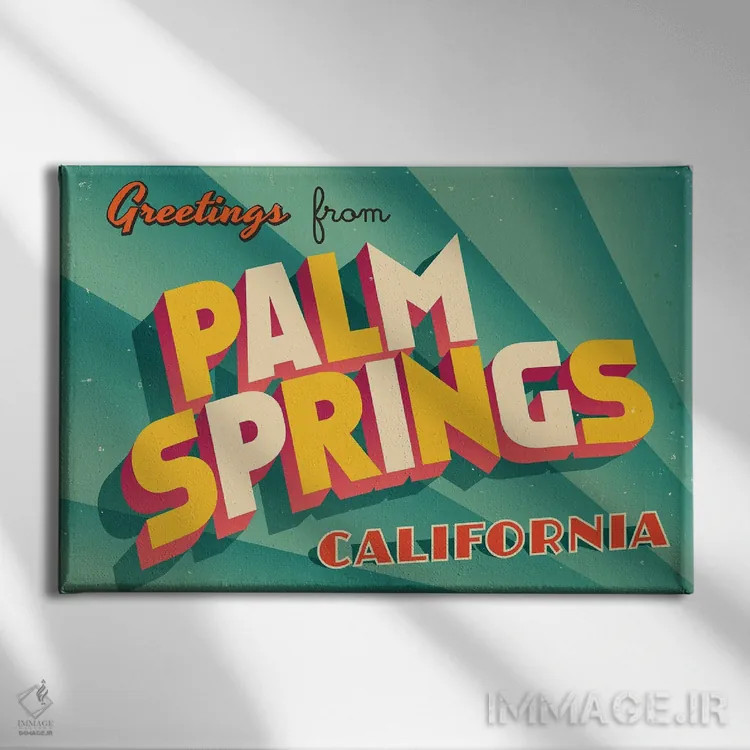 تابلو درود از پالم اسپرینگز اثر ریال کالاهان (نام کاربری/هنری) - نمای روبهرو روی دیوار