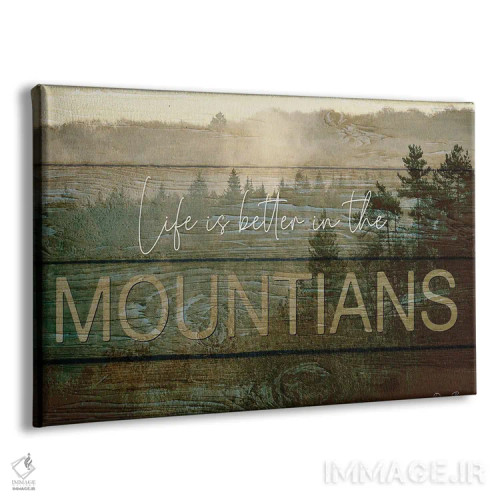تابلو زندگی در کوهستان بهتر است اثر دنیس براون - نمای پرسپکتیو محصول