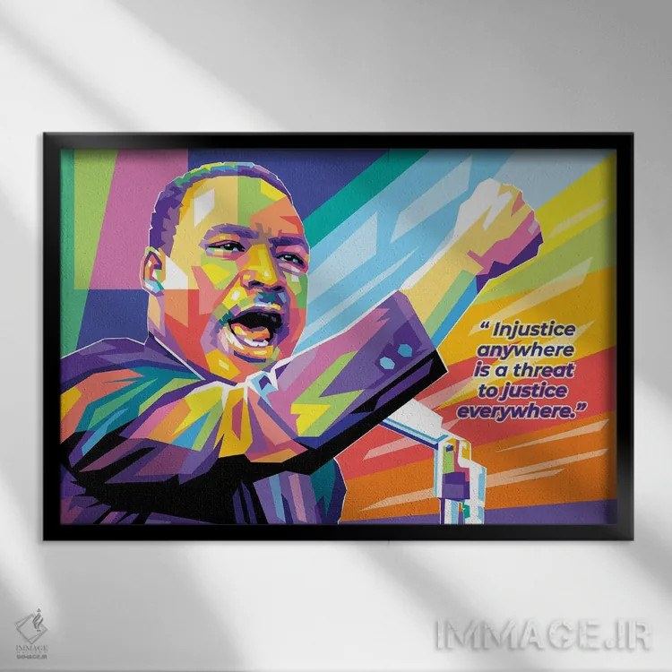تابلو مارتین لوترکینگ جونیور با نقلقول اثر دایات بانگای - نمای قابدار مشکی