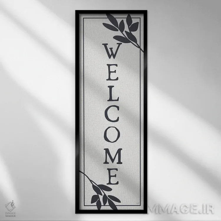 تابلو خوش آمدی اثر لوکس + می دیزاینز (استودیو هنری) - نمای قابدار مشکی