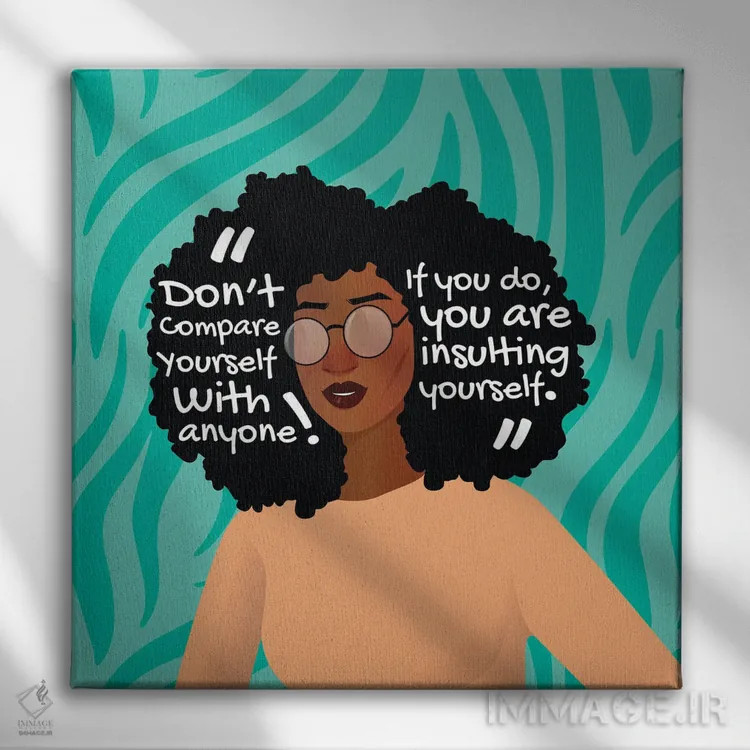 تابلو مقایسه نکن اثر دومونیک براون - نمای روبهرو روی دیوار