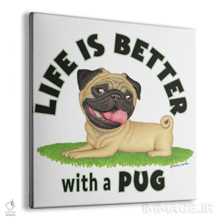 تابلو زندگی روی چمن برای پاگ بهتر است اثر دنی گوردون - نمای پرسپکتیو محصول