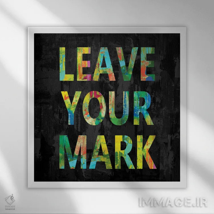 تابلو اثر خود را بهجا بگذار (رنگی) اثر جیمی مکداول - نمای قابدار سفید