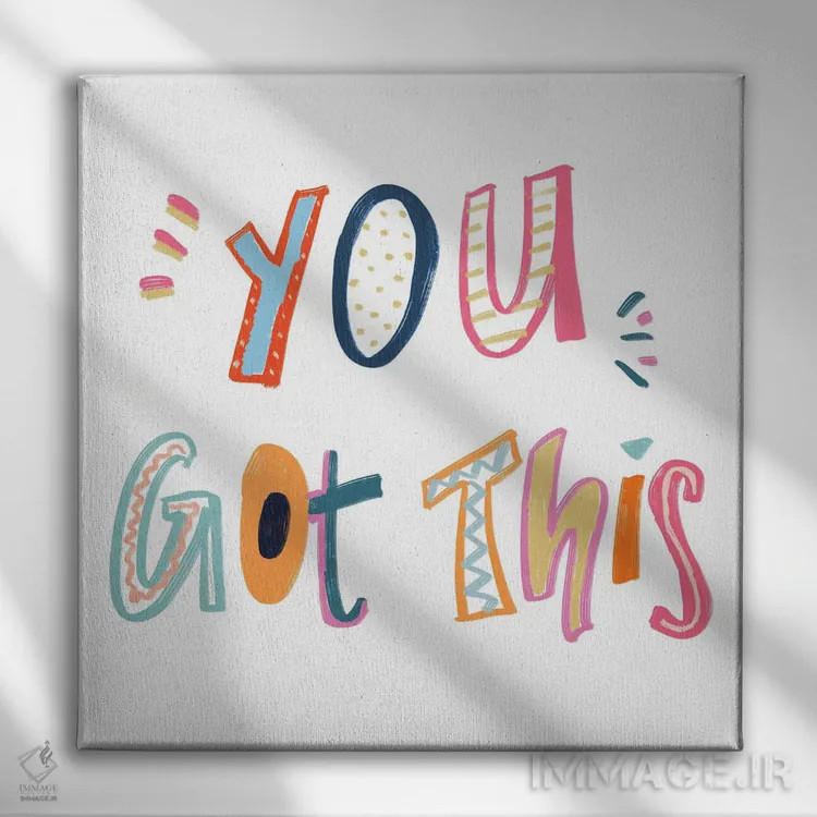 تابلو تو میتوانی موفق شوی اثر امیلی ناواس - نمای روبهرو روی دیوار