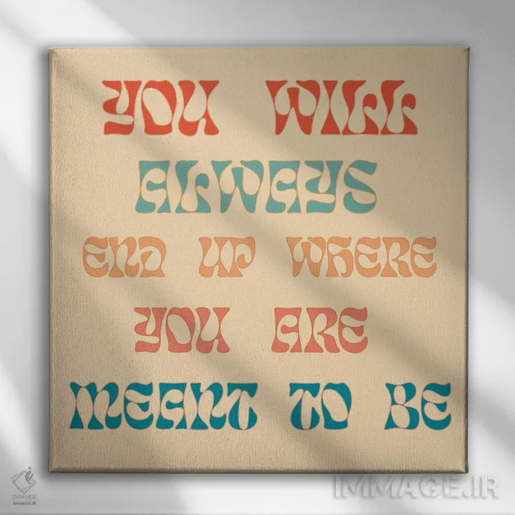 تابلو مقدر بودن اثر پاردوکس بینظیر (نام هنری یا استودیوی خلاقانه) - نمای روبهرو روی دیوار