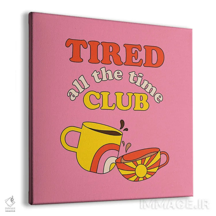 تابلو کلوب خستهها اثر پاردوکس بینظیر (نام هنری یا استودیوی خلاقانه) - نمای پرسپکتیو محصول
