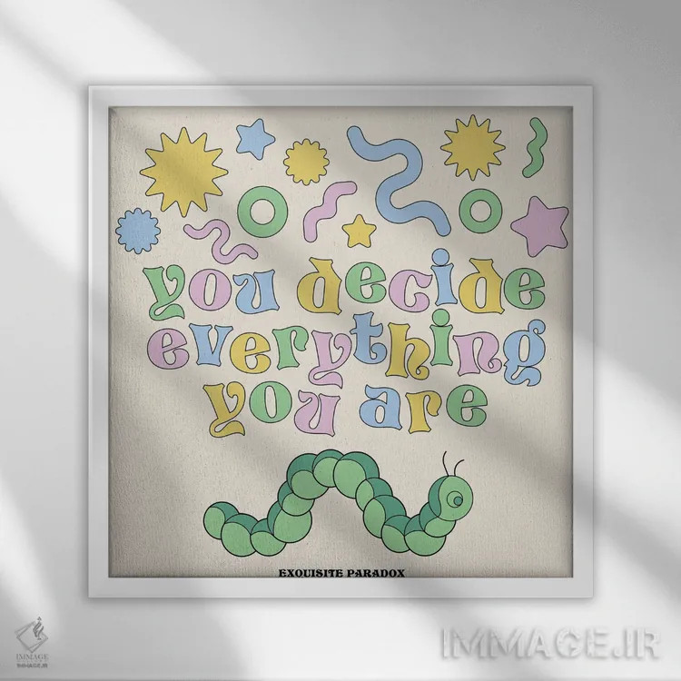 تابلو همهٔ آنچه که هستی اثر پاردوکس بینظیر (نام هنری یا استودیوی خلاقانه) - نمای قابدار سفید