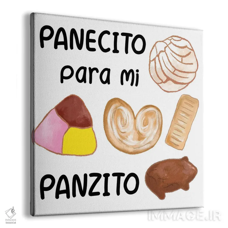 تابلو پانِسیتو برای پانزیتوی من. پان دولسه (شیرینی مکزیکی) اثر افرازی گرافیکز (استودیو طراحی) - نمای پرسپکتیو محصول