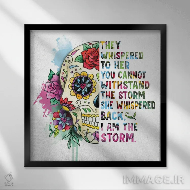 تابلو جمجمه قندی: من خود طوفانم اثر افرازی گرافیکز (استودیو طراحی) - نمای قابدار مشکی