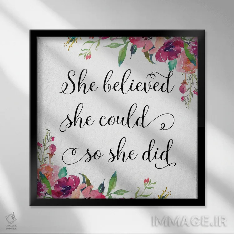 تابلو او باور داشت که میتواند، پس توانست ۲ اثر ادن پرینتیبلز (استودیو/برند طراحی) - نمای قابدار مشکی