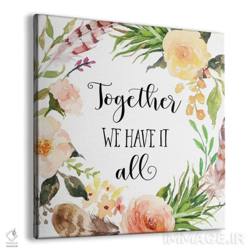 تابلو کنار هم همهچیز داریم اثر ادن پرینتیبلز (استودیو/برند طراحی) - نمای پرسپکتیو محصول